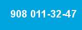 908 011-32-47 908 011-32-47